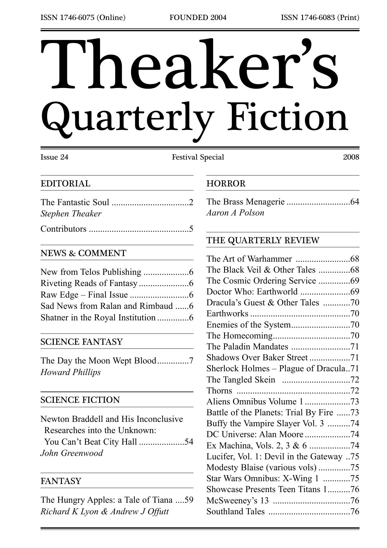 Theaker's Quarterly Fiction 2008-08 #24