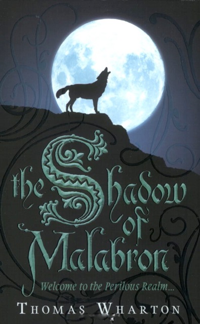 The Shadow of Malabron