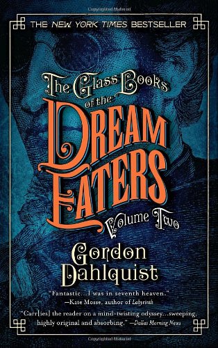 The Glass Books of the Dream Eaters, Volume Two