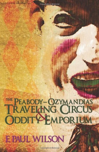 The Peabody-Ozymandias Traveling Circus & Oddity Emporium