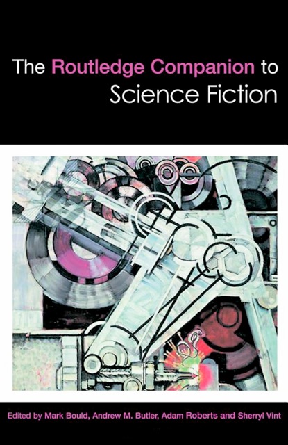 The Routledge Companion to Science Fiction