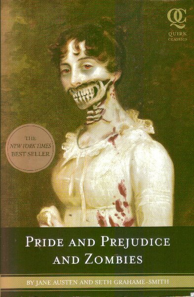 Pride and Prejudice and Zombies