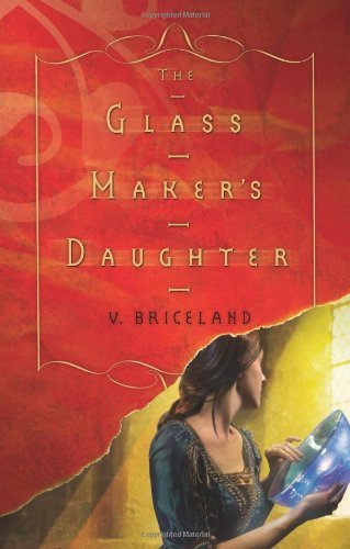 The Glass Maker's Daughter