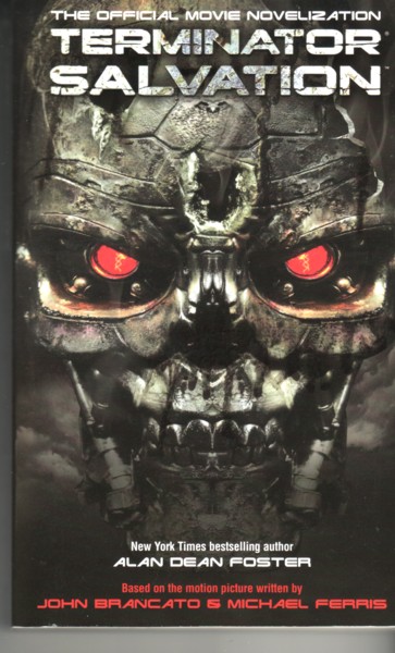 Terminator Salvation: The Official Movie Novelization