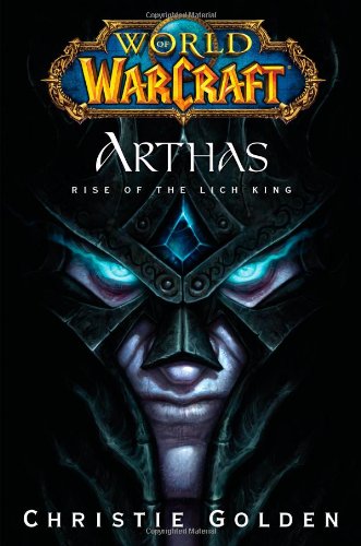 Arthas: The Rise of the Lich King