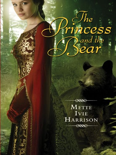 The Princess and the Bear