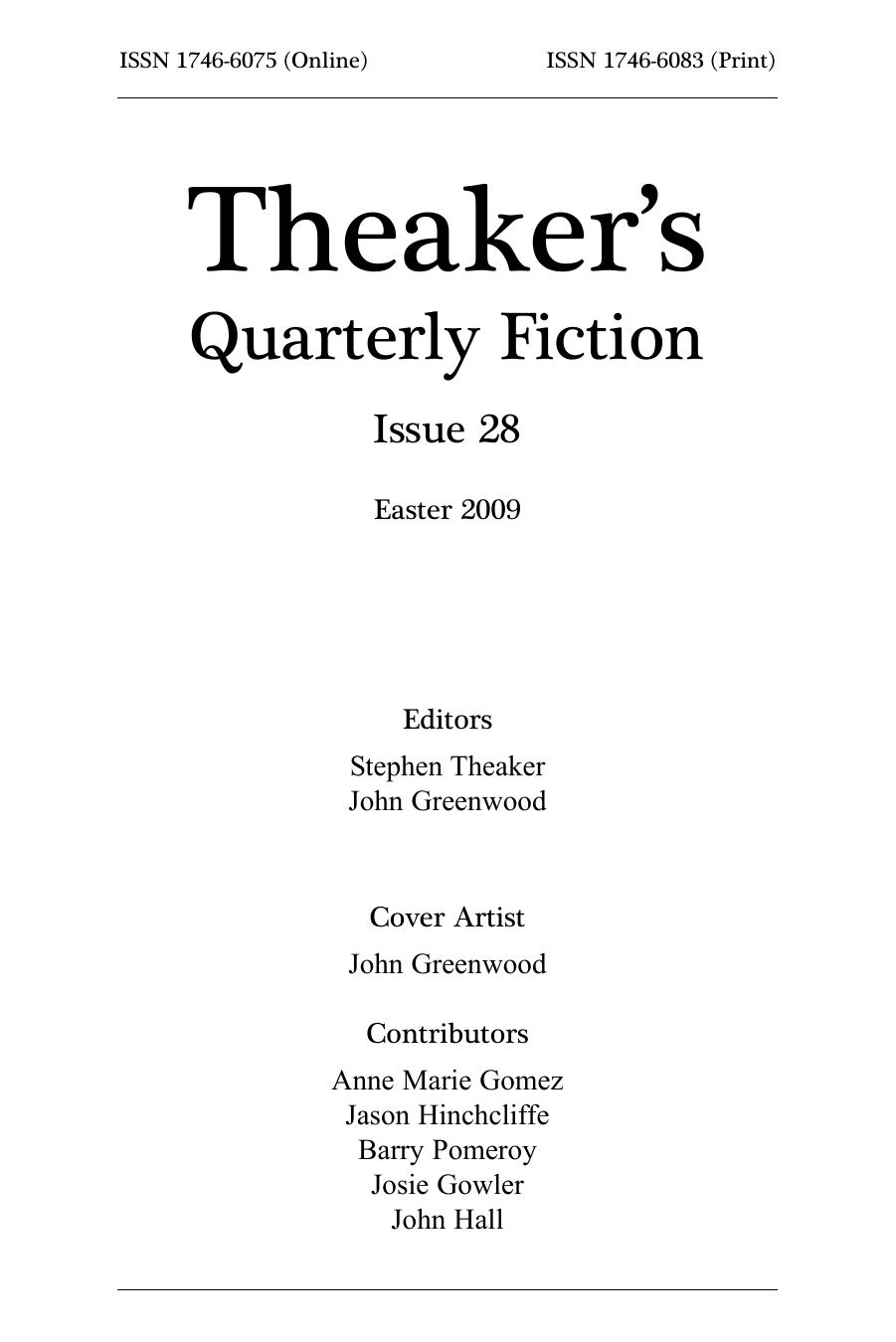 Theaker's Quarterly Fiction 2009-04 #28