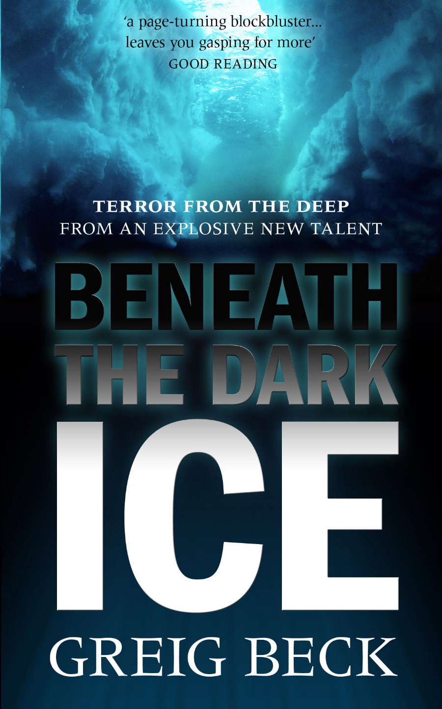 Beneath the Dark Ice