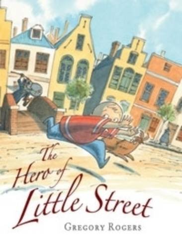 The Hero of Little Street