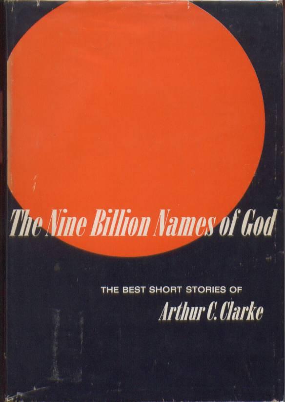 The Nine Billion Names of God (collection)