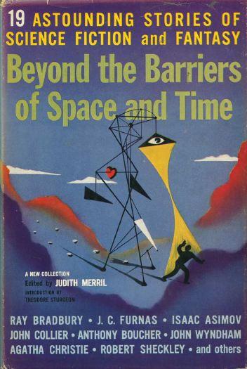 Beyond the Barriers of Space and Time