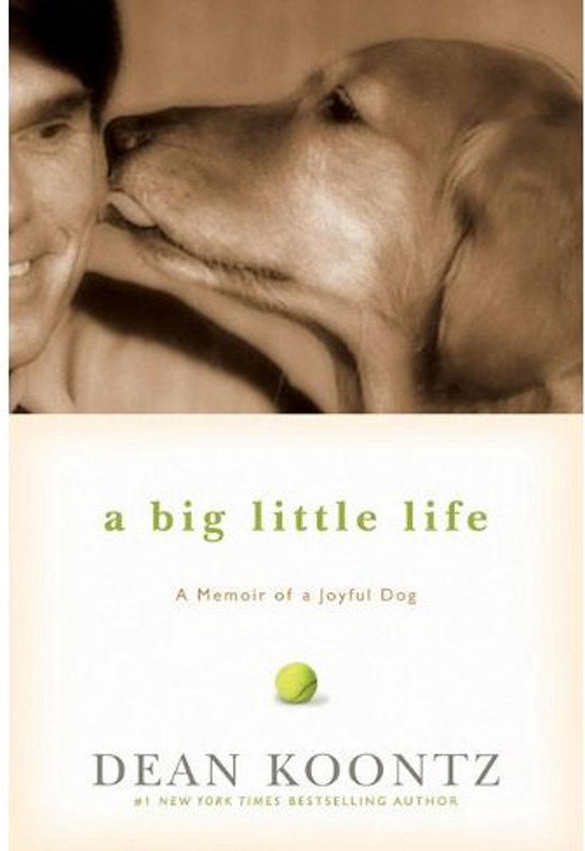 A Big Little Life: A Memoir of a Joyful Dog