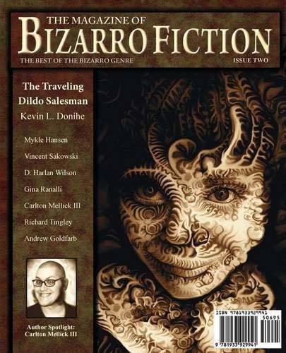 The Magazine of Bizarro Fiction #02