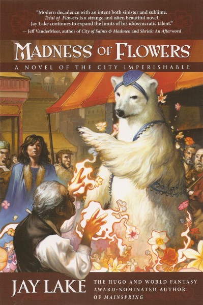 Madness of Flowers