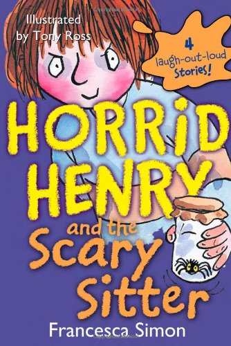 Horrid Henry and the Scary Sitter