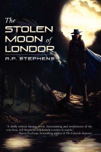 The Stolen Moon of Londor