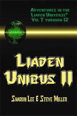 Liaden Unibus II (Chapbooks 7-12)