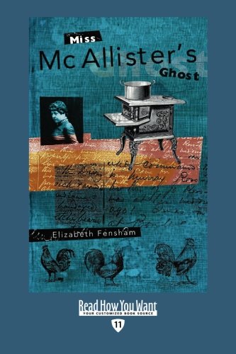 Miss Mc Allister's Ghost