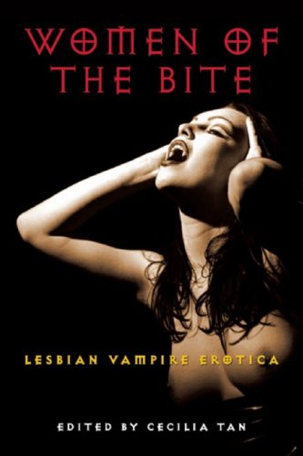 Women of the Bite: Lesbian Vampire Erotica