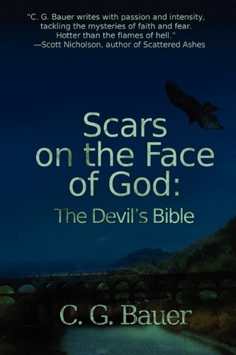 Scars on the Face of God: The Devil's Bible