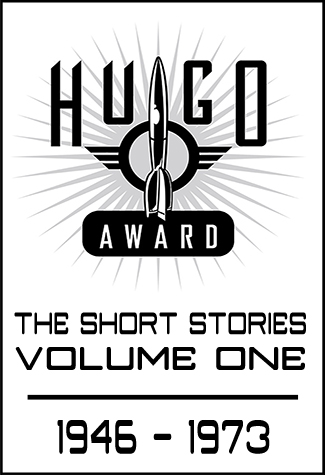 Hugo Awards: The Short Stories (Volume 1)