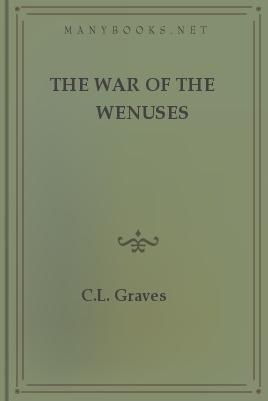 The War of the Wenuses: Translated from the Artesian by H. G. Pozzuoli