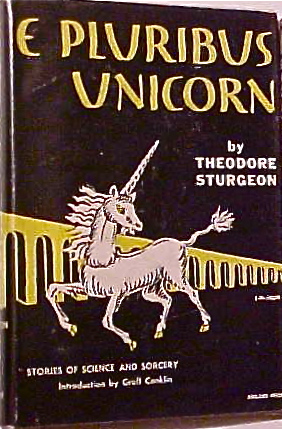 E Pluribus Unicorn