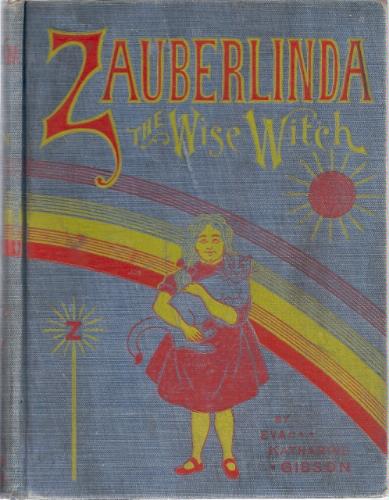 Zauberlinda the Wise Witch