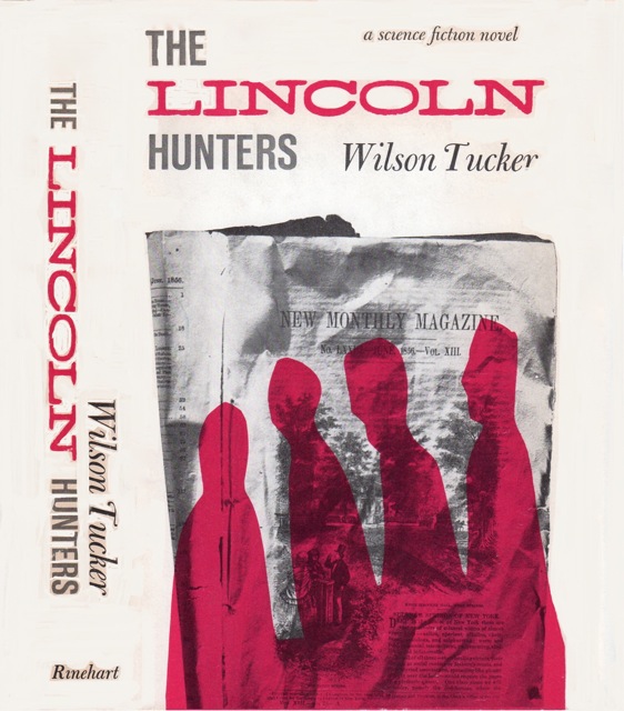 The Lincoln Hunters