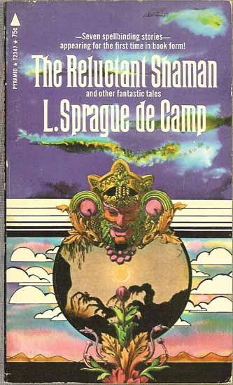 The Reluctant Shaman and Other Fantastic Tales