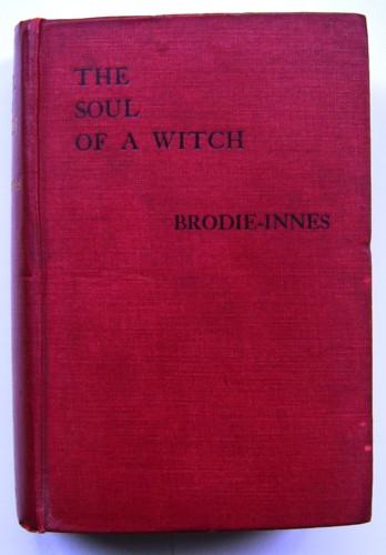 For the Soul of a Witch: a Romance of Badenoch