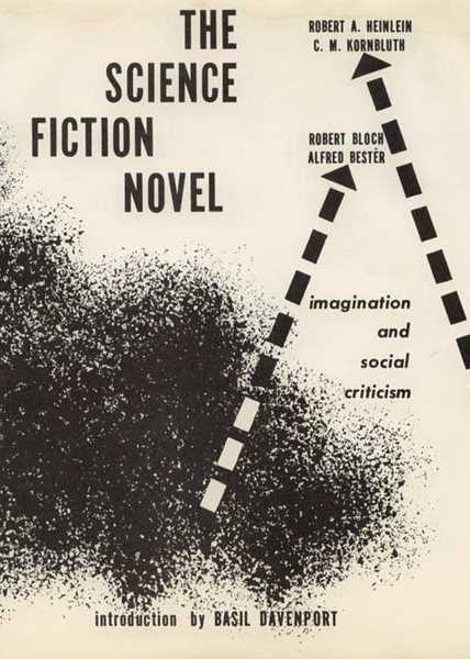 The Failure of the Science Fiction Novel as Social Criticism