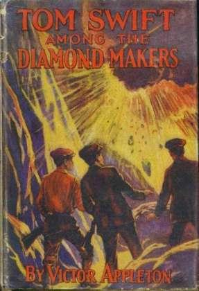 Tom Swift Among the Diamond Makers