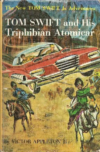 Tom Swift and His Triphibian Atomicar